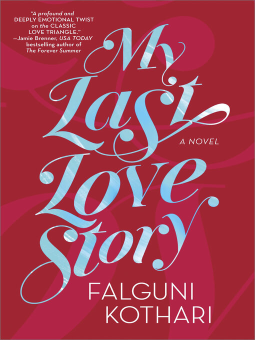 Title details for My Last Love Story by Falguni Kothari - Available